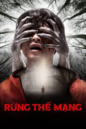 Rừng Thế Mạng — постер