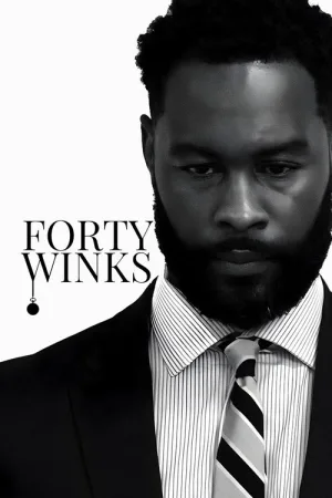 Forty Winks — постер