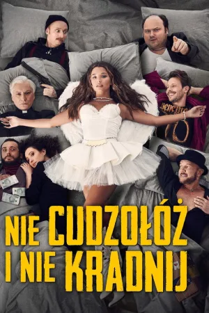 Nie cudzołóż i nie kradnij — постер