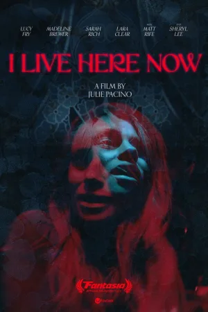 I Live Here Now — постер
