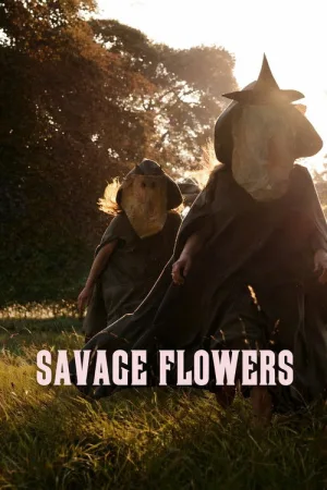Savage Flowers — постер