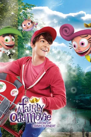 A Fairly Odd Movie: Grow Up, Timmy Turner! — постер