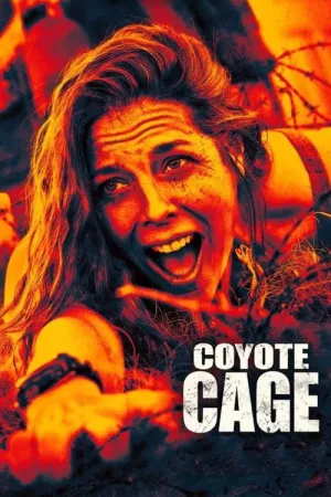 Coyote Cage — постер