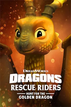 Dragons: Rescue Riders: Hunt for the Golden Dragon — постер