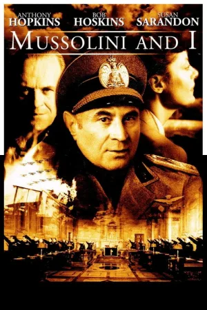 Mussolini and I — постер