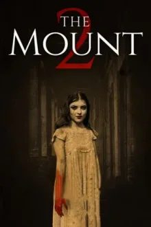 The Mount 2 — постер