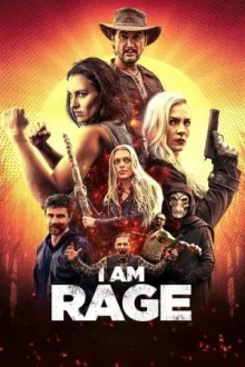 I Am Rage — постер