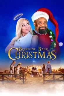 Bringing Back Christmas — постер