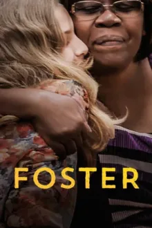 Foster — постер