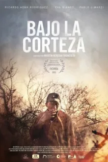 Bajo la corteza — постер