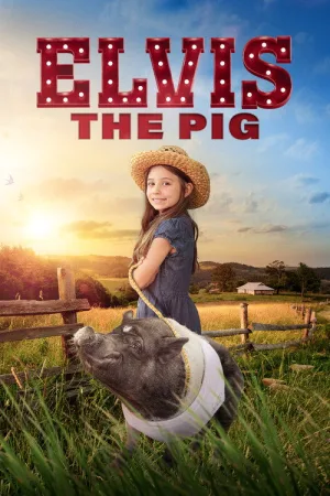 Elvis the Pig — постер