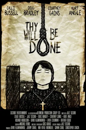 Thy Will Be Done — постер