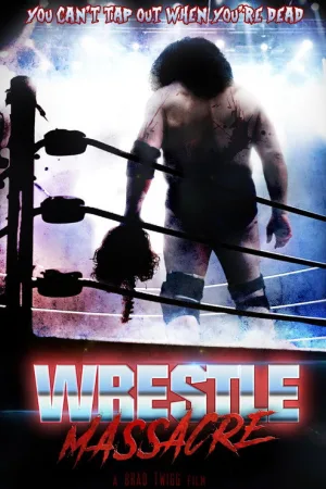 WrestleMassacre — постер