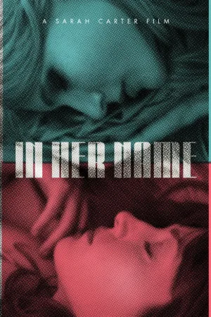 In Her Name — постер
