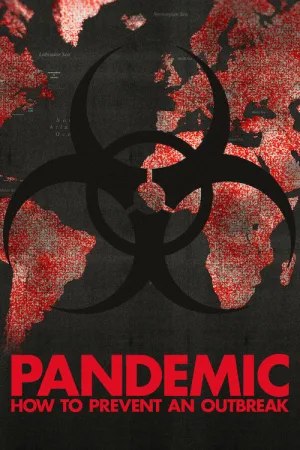 Pandemic: How to Prevent an Outbreak — постер