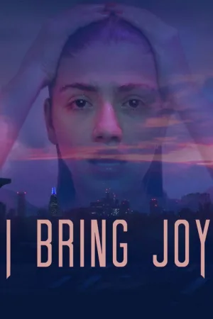 I Bring Joy — постер