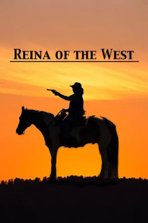 Reina of the West — постер
