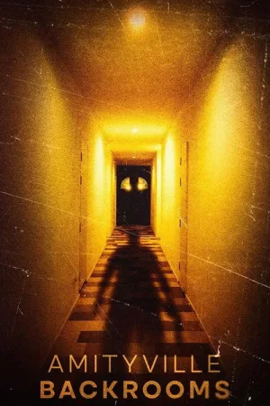 Amityville Backrooms — постер