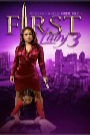 First Lady 3 — постер