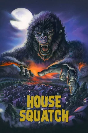 House Squatch — постер