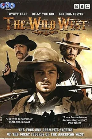 The Wild West — постер