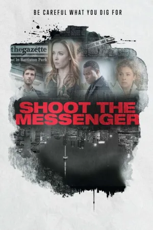 Shoot the Messenger — постер