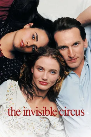 The Invisible Circus — постер