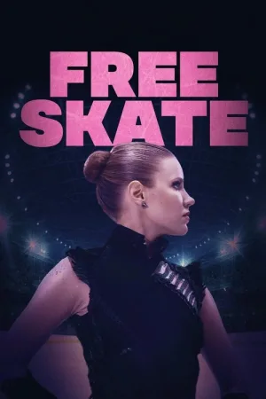 Free Skate — постер