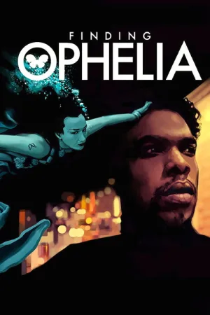 Finding Ophelia — постер