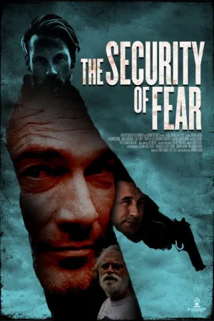 The Security of Fear — постер