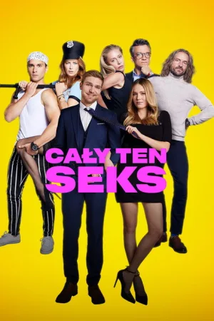 Cały ten seks — постер