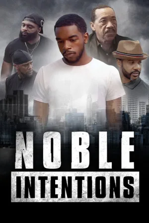 Noble Intentions — постер