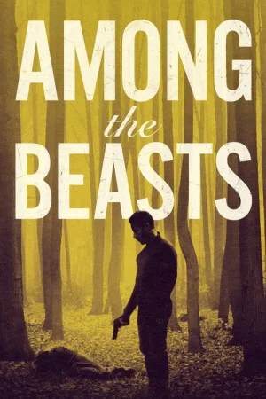 Among the Beasts — постер