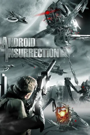 Android Insurrection — постер