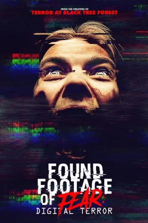 Found Footage of Fear: Digital Terror — постер