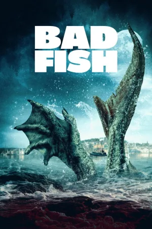 Bad Fish — постер