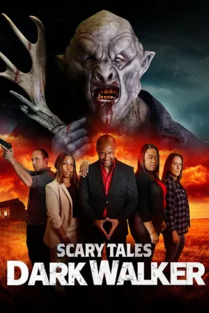 Scary Tales: Dark Walker — постер