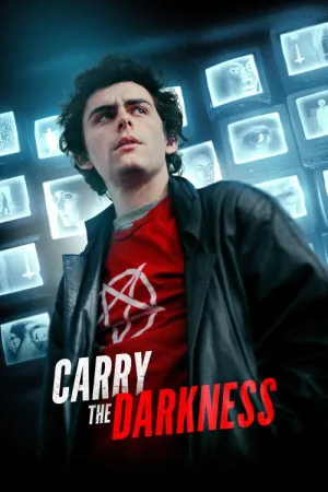Carry the Darkness — постер