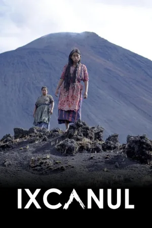 Ixcanul — постер