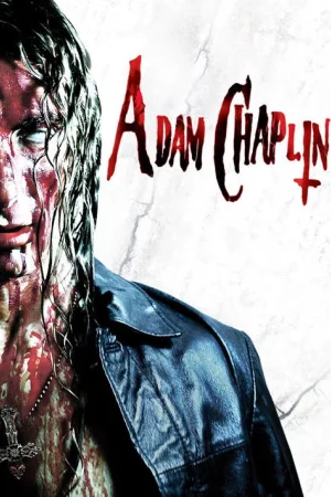 Adam Chaplin — постер
