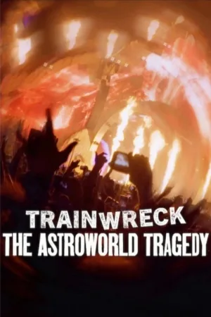 Полный провал: трагедия на фестивале Astroworld — постер