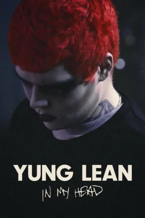 Yung Lean: In My Head — постер
