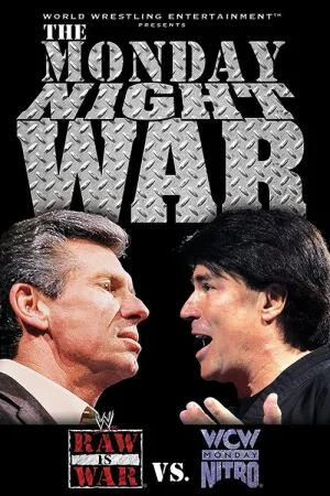 The Monday Night War - WWE Raw vs. WCW Nitro — постер