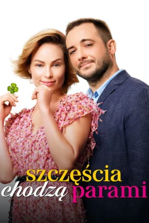 Szczęścia chodzą parami — постер