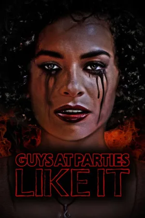 Guys at Parties Like It — постер