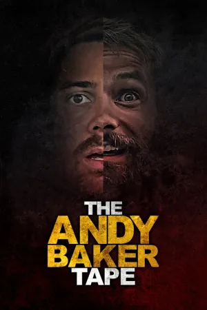 The Andy Baker Tape — постер
