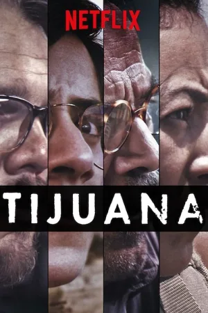 Tijuana — постер
