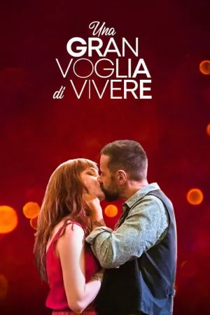 Una gran voglia di vivere — постер