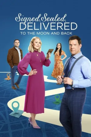 Signed, Sealed, Delivered: To the Moon and Back — постер