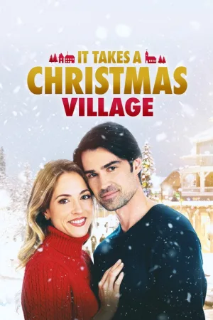 It Takes a Christmas Village — постер